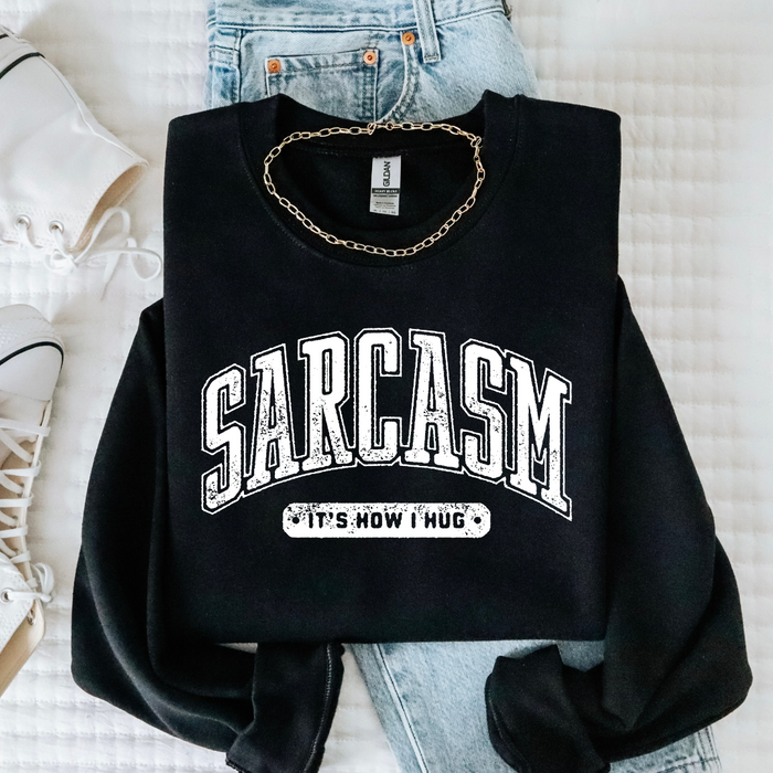 Sarcasm Tee/Sweatshirt - black