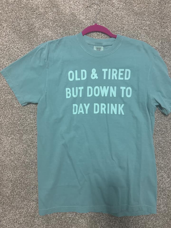 Old & Tired - Size Medium - final sale