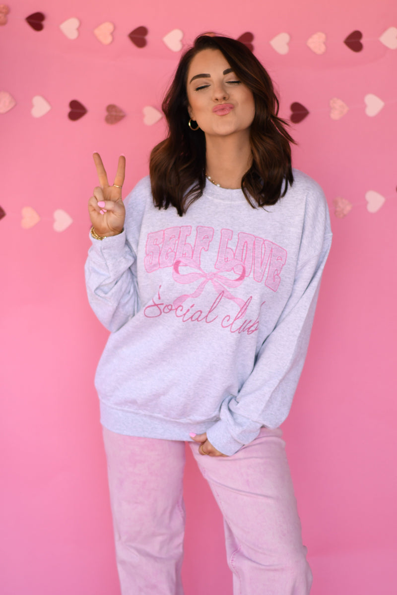 Self Love Social Club Sweatshirt