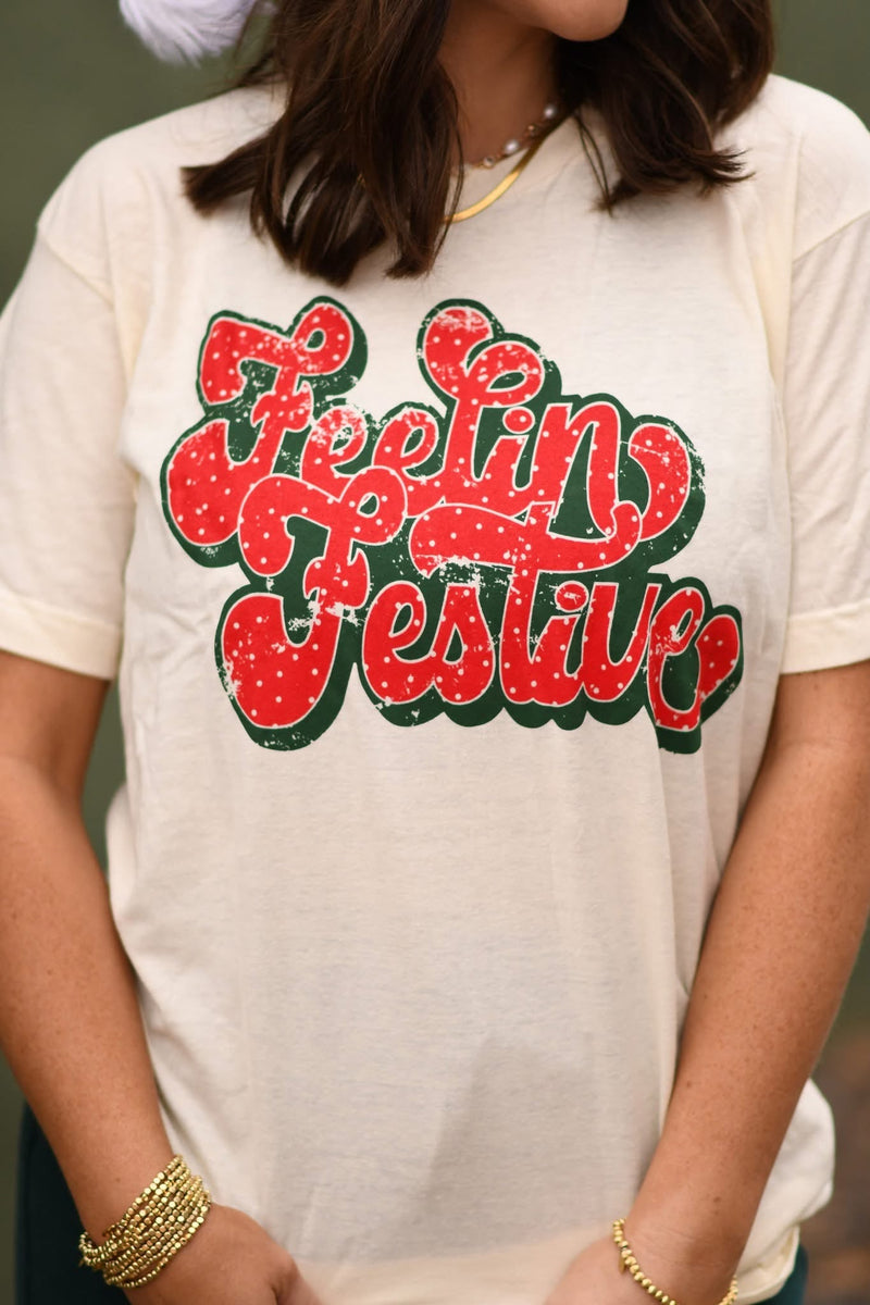 *SALE* Feelin’ Festive Tee