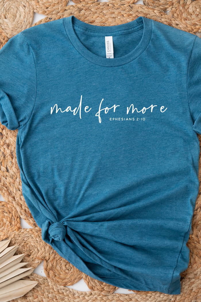 MADE FOR MORE TEE(BELLA CANVAS) - Mack and Mav Boutique 